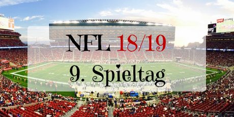 NFL 2018 Spieltag 9